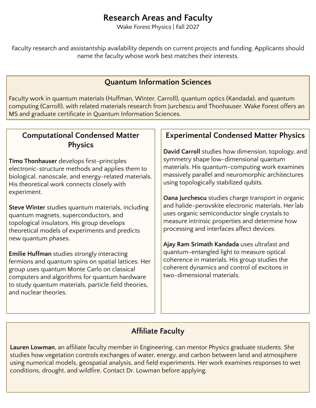 Second page of the Wake Forest Physics Fall 2027 research flyer describing faculty work in quantum information science, computational and experimental condensed matter physics, and affiliated engineering research.
